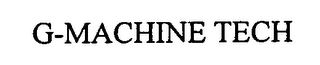 G-MACHINE TECH