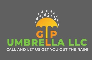 G P UMBRELLA LLC CALL AND LET US GET YOU OUT THE RAIN! logo