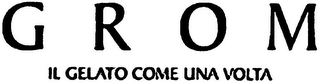 G R O M IL GELATO COME UNA VOLTA logo
