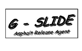 G - SLIDE ASPHALT RELEASE AGENT logo