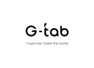 G-TAB TOUCH ME, TOUCH THE WORLD! logo
