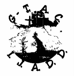 G - T.A.C. I. J. A. D. D. JESUS SIN logo