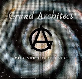 GA GRAND ARCHITECT YOU ARE THE CREATOR logo