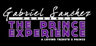 GABRIEL SANCHEZ PRESENTS THE PRINCE EXPERIENCE A LOVING TRIBUTE 2 PRINCE logo
