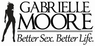 GABRIELLE MOORE BETTER SEX BETTER LIFE logo