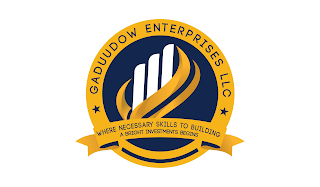 GADUUDOW ENTERPRISES LLC WHERE NECESSARY SKILLS TO BUILDING A BRIGHT INVESTMENTS BEGINS logo