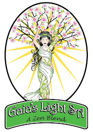 GAIA'S LIGHT SA A ZEN BLEND