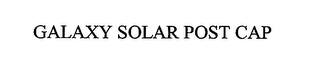 GALAXY SOLAR POST CAP logo
