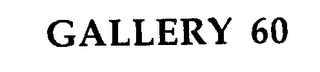 GALLERY 60 logo