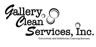 GALLERY CLEAN SERVICES, INC. COMMERCIAL AND RESIDENTIAL CLEANING SERVICES logo