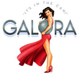 GALORA "IT'S IN THE CAN!" logo