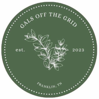GALS OFF THE GRID EST. 2023 FRANKLING, TN logo