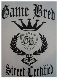 GAME BRED STREET CERTIFIED GB logo