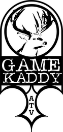 GAME KADDY ATV