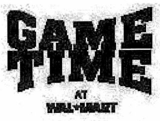 GAME TIME AT WAL MART logo