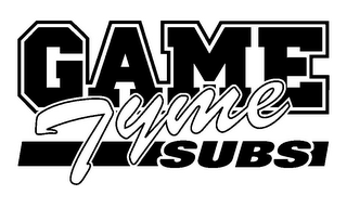 GAME TYME SUBS logo
