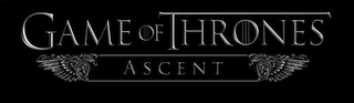 GAMES OF THRONES ASCENT logo