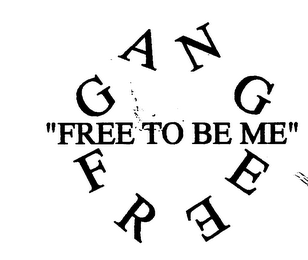 GANG FREE "FREE TO BE ME" logo