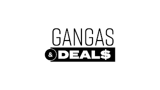 GANGAS & DEAL$ logo