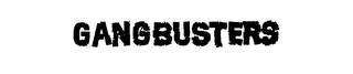 GANGBUSTERS