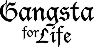 GANGSTA FOR LIFE logo