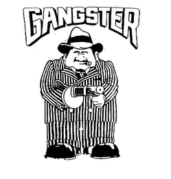 GANGSTER