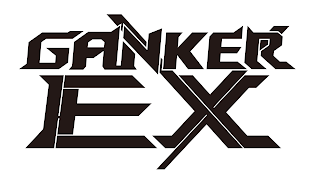 GANKER EX