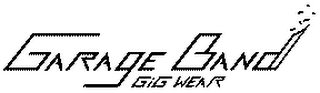 GARAGE BAND GIG WEAR logo