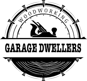 GARAGE DWELLERS WOODWORKING logo