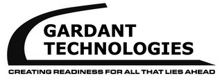 GARDANT TECHNOLOGIES CREATING READINESS FOR ALL THAT LIES AHEAD logo