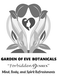 GARDEN OF EVE BOTANICALS "FORBIDDEN DESIRES" MIND, BODY AND SPIRIT REFRESHMENTS logo