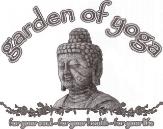 GARDEN OF YOGA-FOR YOUR SOUL-FOR YOUR HEALTH-FOR YOUR LIFE logo