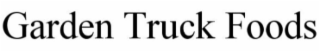GARDEN TRUCK FOODS logo