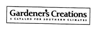 GARDENER'S CREATIONS A CATALOG FOR SOUTHERN CLIMATES logo