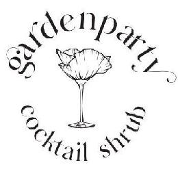 GARDENPARTY COCKTAIL SHRUB
