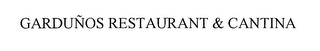 GARDUNOS RESTAURANT & CANTINA logo