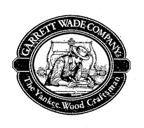 GARRETT WADE COMPANY THE YANKEE WOOD CRAFTSMAN logo