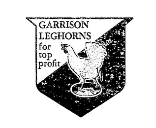 GARRISON' LEGHORNS FOR TOP PROFIT logo