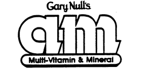 GARY NULL'S AM MULTI-VITAMIN & MINERAL logo