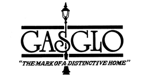 GASGLO "THE MARK OF A DISTINCTIVE HOME" logo