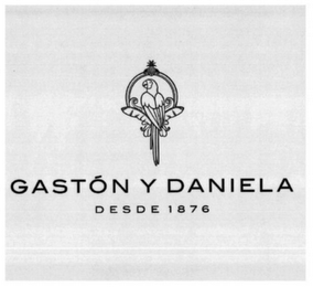 GASTON Y DANIELA DESDE 1876 logo