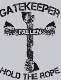 GATEKEEPER FALLEN HOLD THE ROPE logo