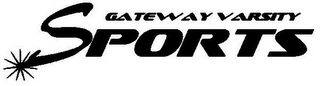 GATEWAY VARSITY SPORTS