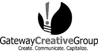 GATEWAYCREATIVEGROUP CREATE. COMMUNICATE. CAPITALIZE. logo