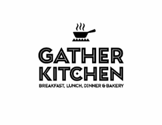 GATHER KITCHEN BREAKFAST, LUNCH, DINNER & BAKERY logo