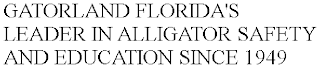 GATORLAND FLORIDA'S LEADER IN ALLIGATOR SAFETY AND EDUCATION SINCE 1949 logo