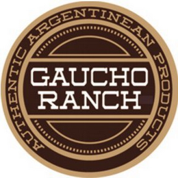 GAUCHO RANCH AUTHENTIC ARGENTINEAN PRODUCTS logo