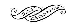 GAY NINETIES logo