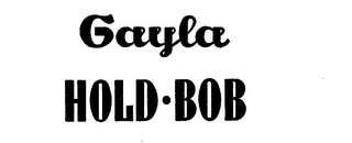 GAYLA HOLD-BOB logo