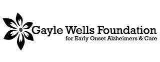 GAYLE WELLS FOUNDATION FOR EARLY ONSET ALZHEIMERS & CARE logo